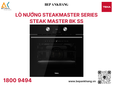 Lò nướng Teka Maestro STEAK MASTER BK SS - Made in Spain 